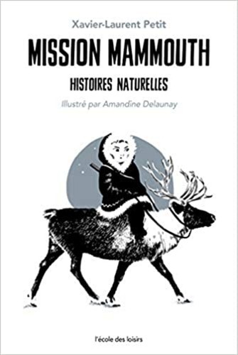 Livre mission mammouth - mission,