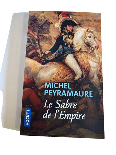 Michel peyramaure le sabre - , /