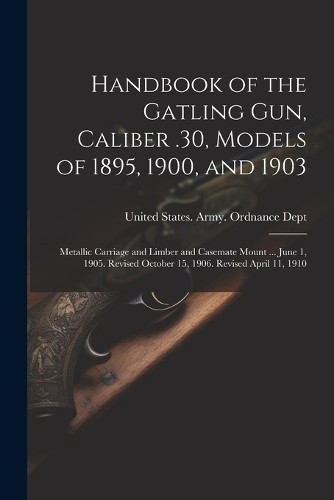 Handbook the gatling gun - handbook,