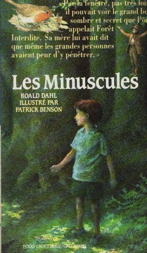 Les minuscules roald - roald, dahl