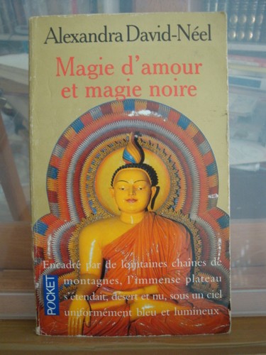 David neel magie amour - magie, et