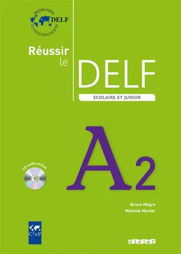 Réussir delf scolaire et - le,