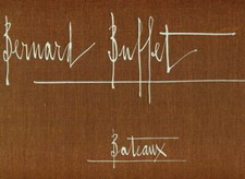 BERNARD BUFFET : LES BATEAUX