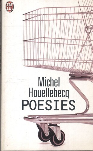 Poésies michel houellebecq - poésies,