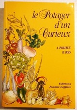 Le potager d'un curieux
