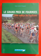 CYCLISME LIVRE LE GRAND PRIX DE FOURMIES l'été indien du cyclisme JL CHAPPAT