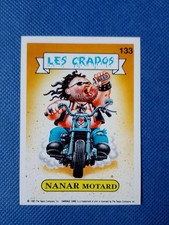 Les Crados / Carte numéro 133 en très bon état / French Garbage pail kids.