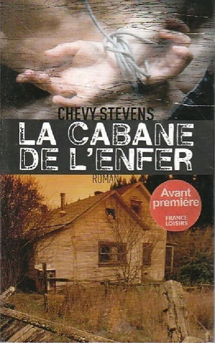 Cabane enfer chevy - l'enfer.,