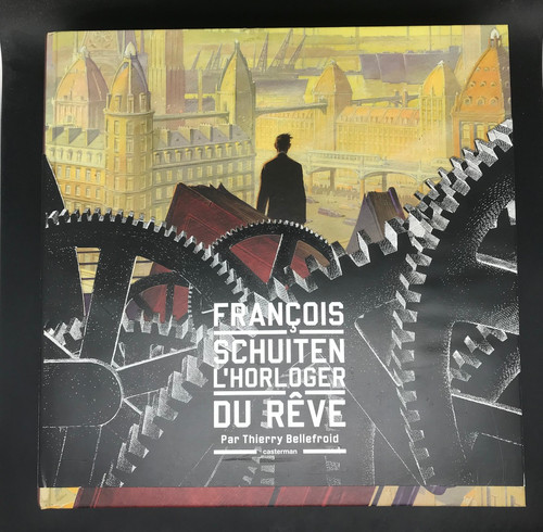 Schuiten horloger du reve - schuiten,