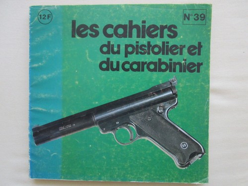 Cahiers pistolier carabinier - cahiers,