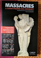 Massacre nazi Saint Pierre du jonquet  1944 WW2 histoire pays d'Auge no CPA 14