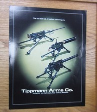 Tippmann Arms Sales Brochure for their Belt Fed 22 Caliber Miniture Machine Gun