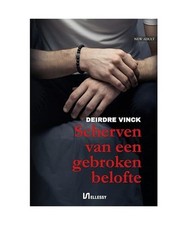 Scherven van een gebroken belofte, Vinck, Deirdre