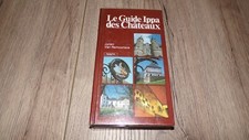 Le Guide Ippa des Châteaux - Julien Van Remoortere 1988 - Belgique
