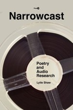 Narrowcast: Poetry and Audio