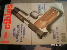 $$o Revue Cibles N°226 P.90 FN  police Québec  Smith & Wesson  Mauser C96