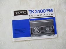 Grundig TK 2400 FM, Tape Recorder, Radio, Excellent!!!
