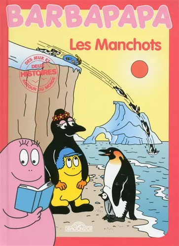 Barbapapa autour monde - barbapapa, du