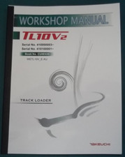 TAKEUCHI TL10V2 TRACK LOADER SERVICE SHOP REPAIR WORKSHOP MANUAL BOOK