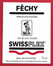 CH21 Etiquette SUISSE, FÉCHY, vin blanc Suisse,  SWISSFLEX Matra AG FLÜH 4112