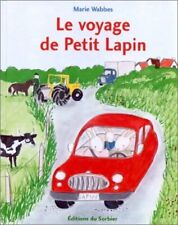 Les vacances de Petit Lapin - Marie Wabbes - V2088501