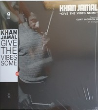Khan Jamal Give The Vibes Some