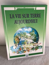 La vie sur Terre aujourd'hui -