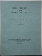 Eulers Travail Sur Turbines Et Pumpen. Vorrede Pour Série II, Bande 15 De Euler