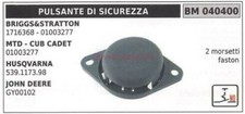 Bouton De Sécurité Briggs&Stratton 1716368 Mtd 01003277 Husqvarna 040400