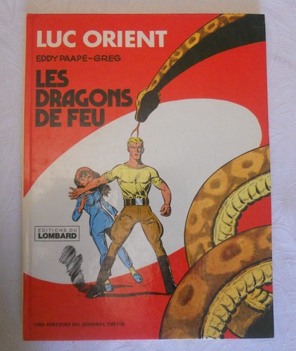Luc orient tome les dragons - luc,