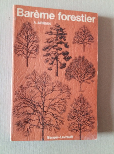 Livre barème forestier - barème, a
