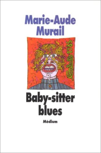 Baby sitter blues - baby-sitter,