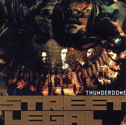 Street legal thunderdome - cd,