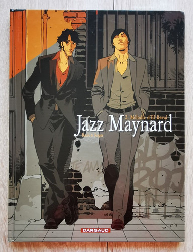 Jazz maynard tome 2 melodie - maynard,