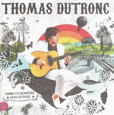 CD - THOMAS DUTRONC - Comme un