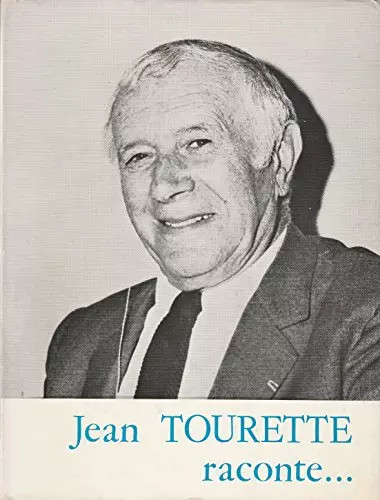 Jean tourette raconte - jean, le