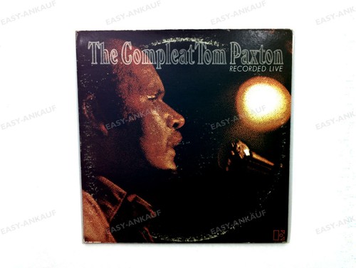Tom paxton the - -, compleat