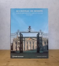 BELGIQUE SENEFFE HISTOIRE