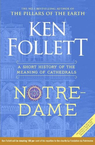 Ken follett notre - ken, notre-dame