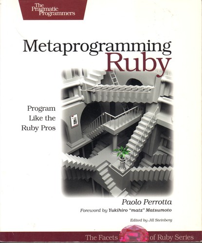 Metaprogramming ruby paolo - ruby,
