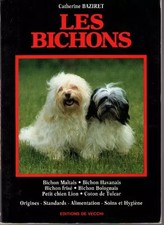 LES BICHONS. Bichon maltais, bichon havanais, bichon frisé, bichon bolognais, pe
