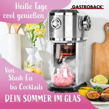 GASTROBACK Slush Maschine für Zuhause, Ice Shaver Machine - Slushy Maker für Fro