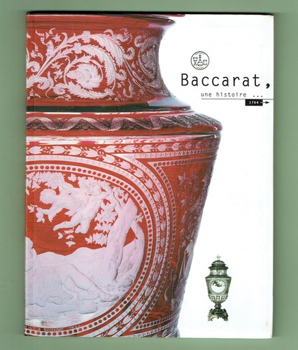 Baccarat une histoire depuis - une,