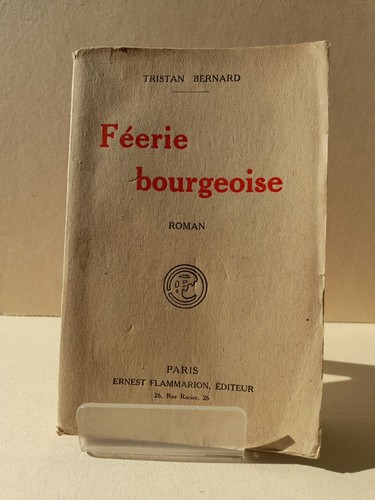 Tristan bernard feerie - bernard,