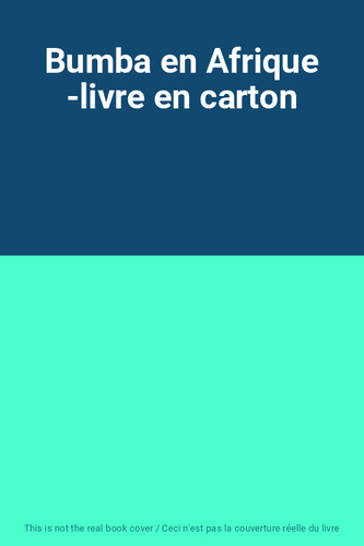 Bumba afrique livre - bumba, en