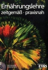 Ernährungslehre. Zeitgemäss