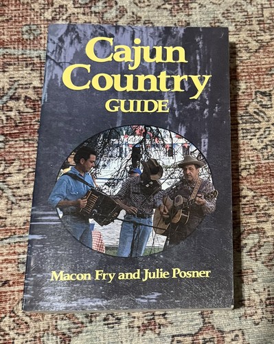 Cajun country guide paperback - cajun,