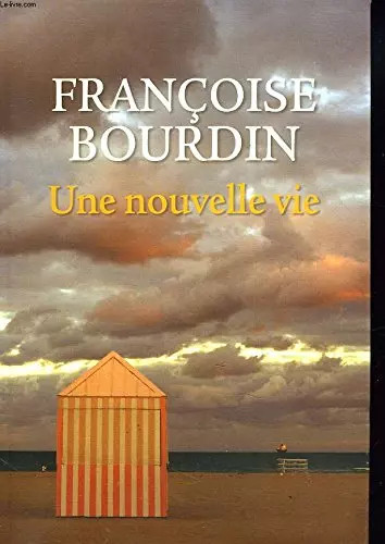 Une nouvelle vie - ,, francoise