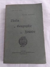 THULIN SA GEOGRAPHIE SON HISTOIRE RINCHON 1925 BELGIQUE HAINAUT