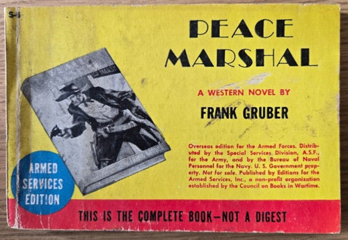 Peace marshal frank gruber - peace,